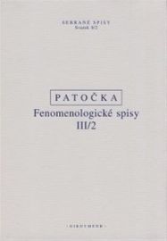 Fenomenologické spisy III/2