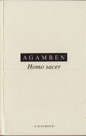 Homo Sacer - Suverenní moc a holý život