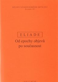 Od epochy objevů po současnost - Dějiny náboženského myšlení IV. Dějiny náboženského myšle