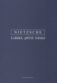 Lidské, příliš lidské