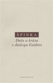 Duše a krása v dialogu Faidros