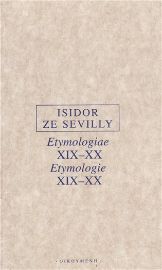 Etymologie XIX-XX/Etymologiae XIX-XX