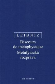 Metafyzická rozprava / Discours de métaphysique