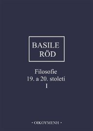 Filosofie 19. a 20. století I.