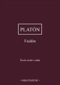 Faidón - Platón - Filozofie Faidón