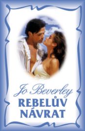Rebelův návrat (Série Rebelové)