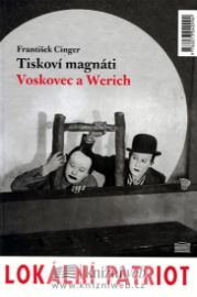 Tiskoví magnáti Voskovec a Werich