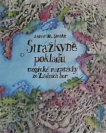 Strážkyně pokladu - Magické rozprávky ze Zadních hor