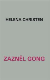 Zazněl gong