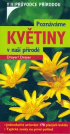 Poznáváme květiny v naší přírodě