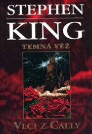 Temná věž V. - Vlci z Cally