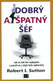 Dobrý a špatný šéf