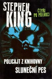 Čtyři po půlnoci: Policajt z knihovny / Sluneční pes