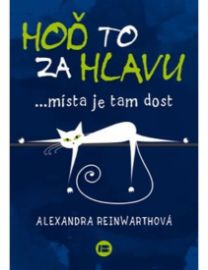 Hoď to za hlavu …místa je tam dost