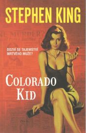 Colorado Kid - Stephen King - Thrillery Colorado Kid