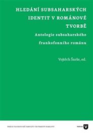 Hledání subsaharských identit v románové tvorbě