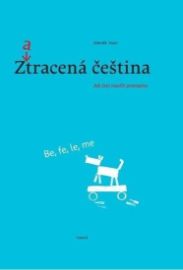 Zatracená čeština (2.vydání)