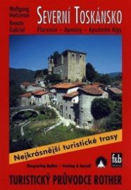 WF 23 Severní Toskánsko - Rother - Wolfgang Heitzmann - Mapy Florencie Severní Toskánsko / Turistický průvodce