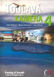 Toulavá kamera IV