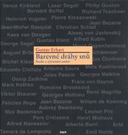 Barevné dráhy snů - Studie o výtvarném umění