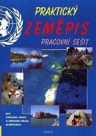 Praktický zeměpis, pracovní sešit pro 2. stupeň ZŠ a ZŠ praktické - František Kortus - Zeměpis Praktický zeměpis, pracovní sešit pro 2. stupeň ZŠ a ZŠ praktické