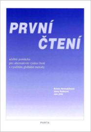 První čtení: učební pomůcka pro alternativní výuku čtení s využitím globální metody - Krista Hemzáčková,Jana Pešková - Učebnice pro speciální a praktické ZŠ První čtení: učební pomůcka pro alternativní výuku čtení s využitím globální metody