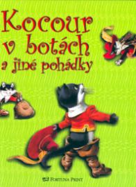 Kocour v botách a jiné pohádky