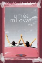 Umět milovat - Katie Cotugno - Romány pro ženy Umět milovat