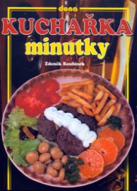 Kuchařka - Minutky