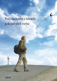 Pod blankytem s beránky pokojně pluli rorýsi