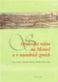 Středověká města na Moravě a v sousedních zemích