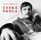 Česká škola neexistuje