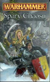 Warhammer - Spáry Chaosu - Otroci temnoty / kniha první