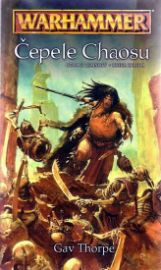 Warhammer - Čepele Chaosu - Otroci temnoty / kniha druhá