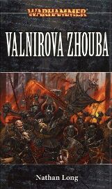 Valnirova zhouba - Warhammer