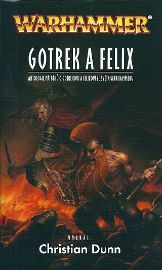 Gotrek a Felix