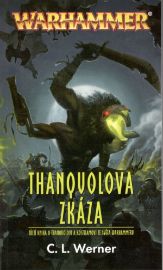 Warhammer Thanquolova zkáza