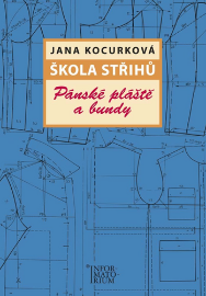 Škola střihů - Pánské pláště a bundy