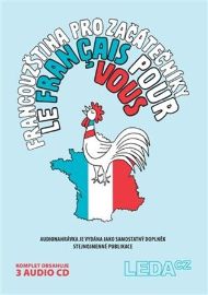 Francouzština pro začátečníky (Le français pour vous) – 3CD komplet