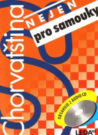 Chorvatština (nejen) pro samouky + klíč + 2 CD