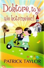 Doktore, to je ale kotrmelec!