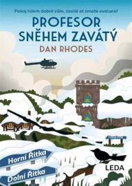 Profesor sněhem zavátý - Dan Rhodes - Humor a satira Profesor sněhem zavátý