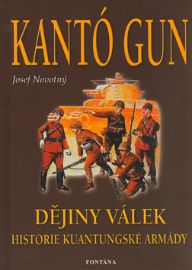 Kantó Gun - Dějiny válek