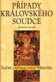 Případy královského soudce - Zločiny a politické intriky středověku