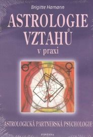 Astrologie vztahů v praxi