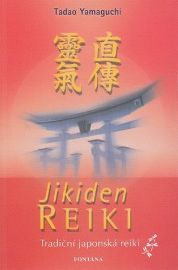 Jikiden Reiki - Tradiční japonská reiki