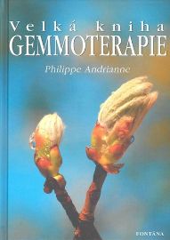Velká kniha gemmoterapie