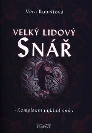 Velký lidový snář Komplexní výklad snů