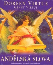 Andělská slova - Doreen Virtue - Andělé, posmrtný život Andělská slova