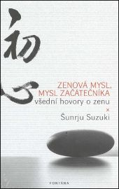 Zenová mysl, mysl začátečníka - Všední hovory o zenu
